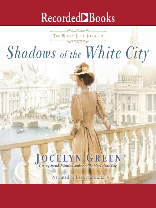 Title details for Shadows of the White City by Jocelyn Green - Wait list